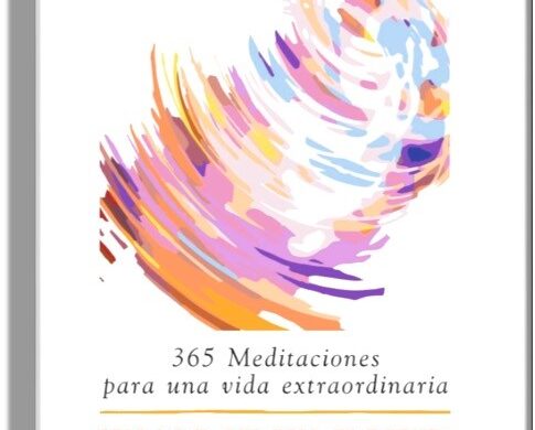 365 Meditaciones Para Una Vida Extraordinaria