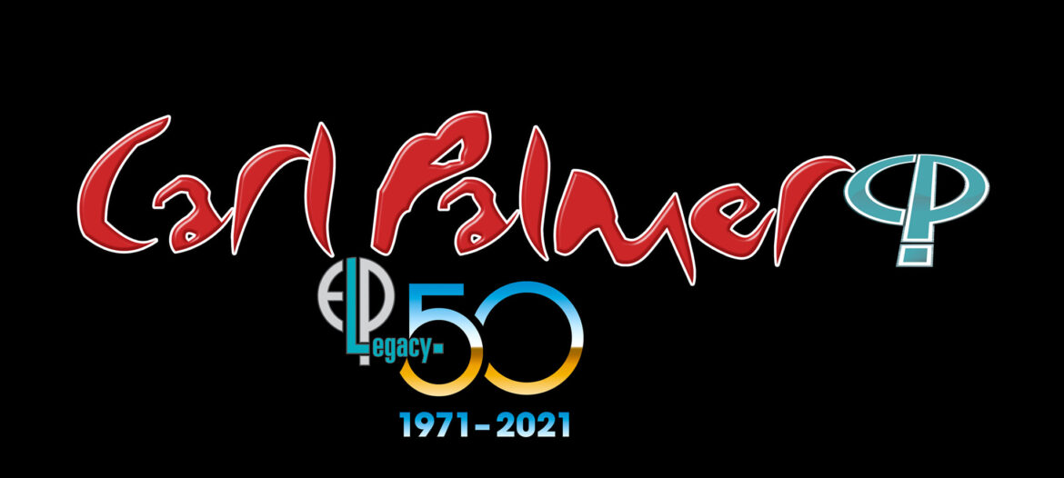 CARL PALMER’S ELP LEGACY
