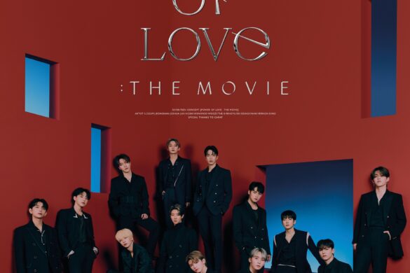 K-pop Sensations SEVENTEEN POWER OF LOVE : THE MOVIE