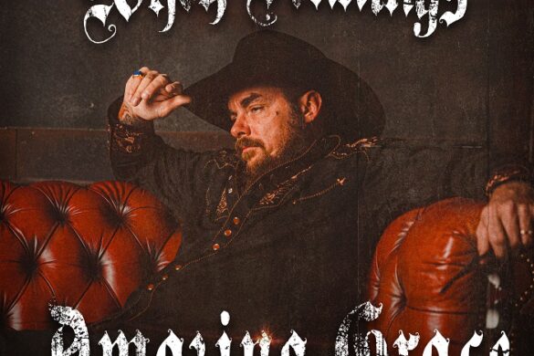 Whey Jennings To Release Soothing Acoustic Rendition Of “Amazing Grace”