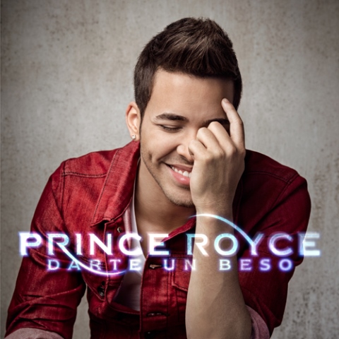 Darte Un Beso El Nuevo Sencillo De #PrinceRoyce