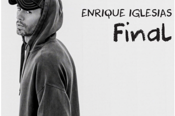 Enrique Iglesias Estrena Su Nuevo Disco “Final Vol. 1