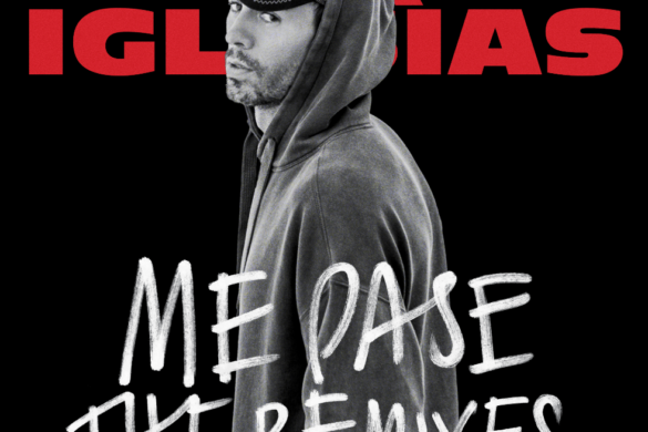 Enrique Iglesias Lanza «Me Pase The Remixes EP