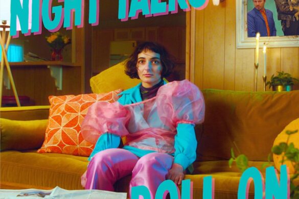 Indie Band Night Talks Share Bright + Bouncy Track «Roll On»