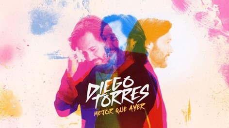 Diego Torres Presenta Hoy Su Nuevo Álbum  Mejor Que Ayer